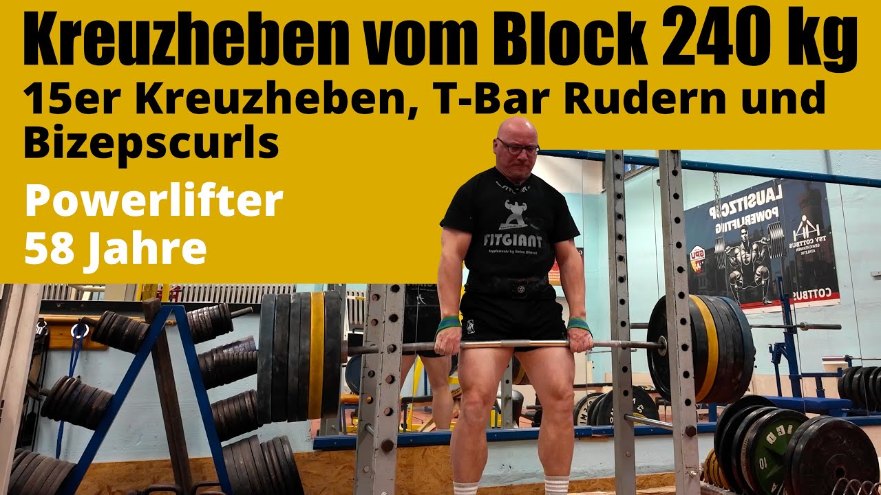 Erhöhtes Kreuzheben 15er Wiederholungen und 240 kg Single conventional - Powerlifter 58 Jahre