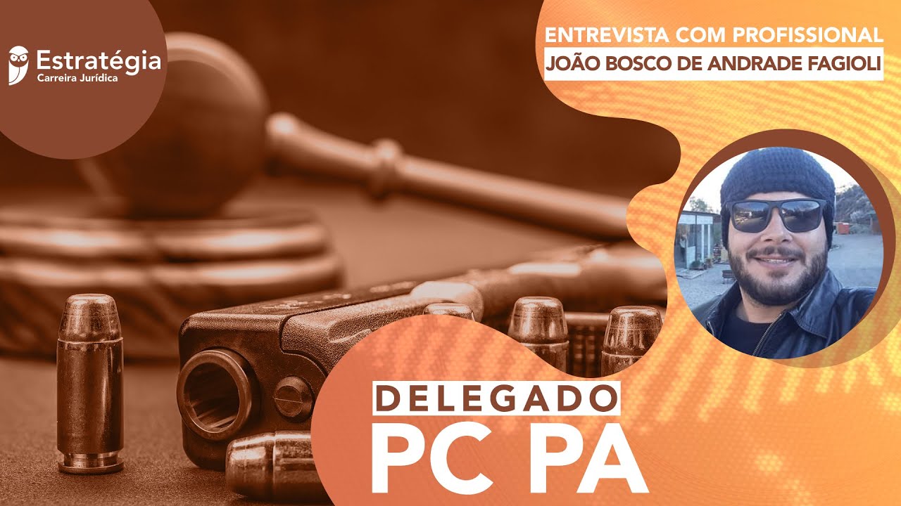 Como é ser Delegado de PC no interior do Pará? Confira na entrevista com João Bosco Fagioli.