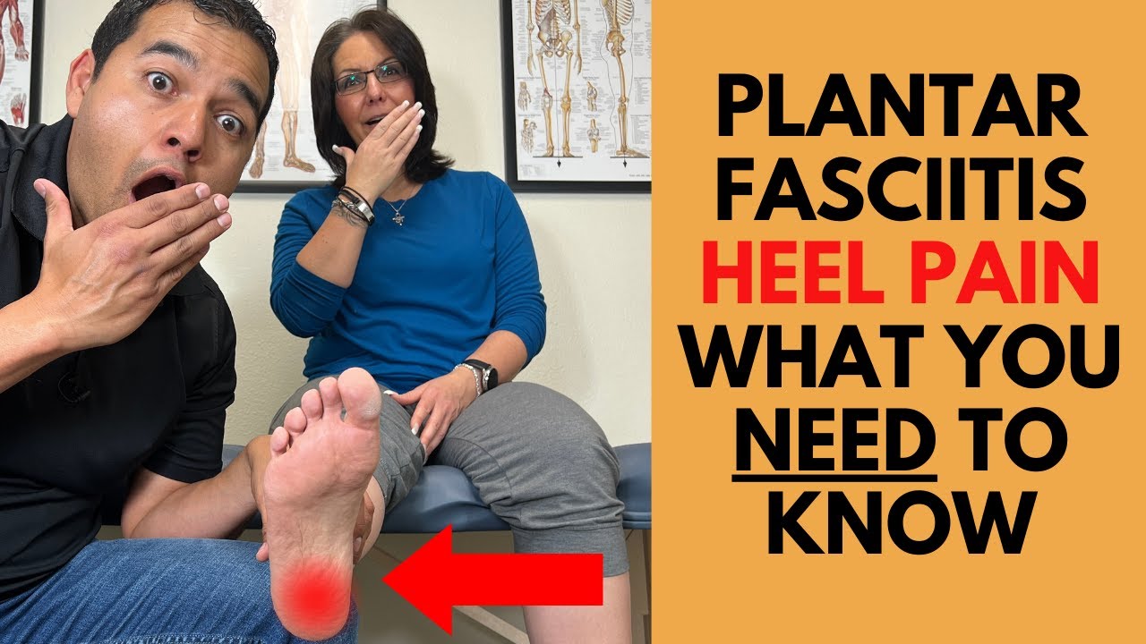Plantar Fasciitis Heel Pain - Everything You Need To Know