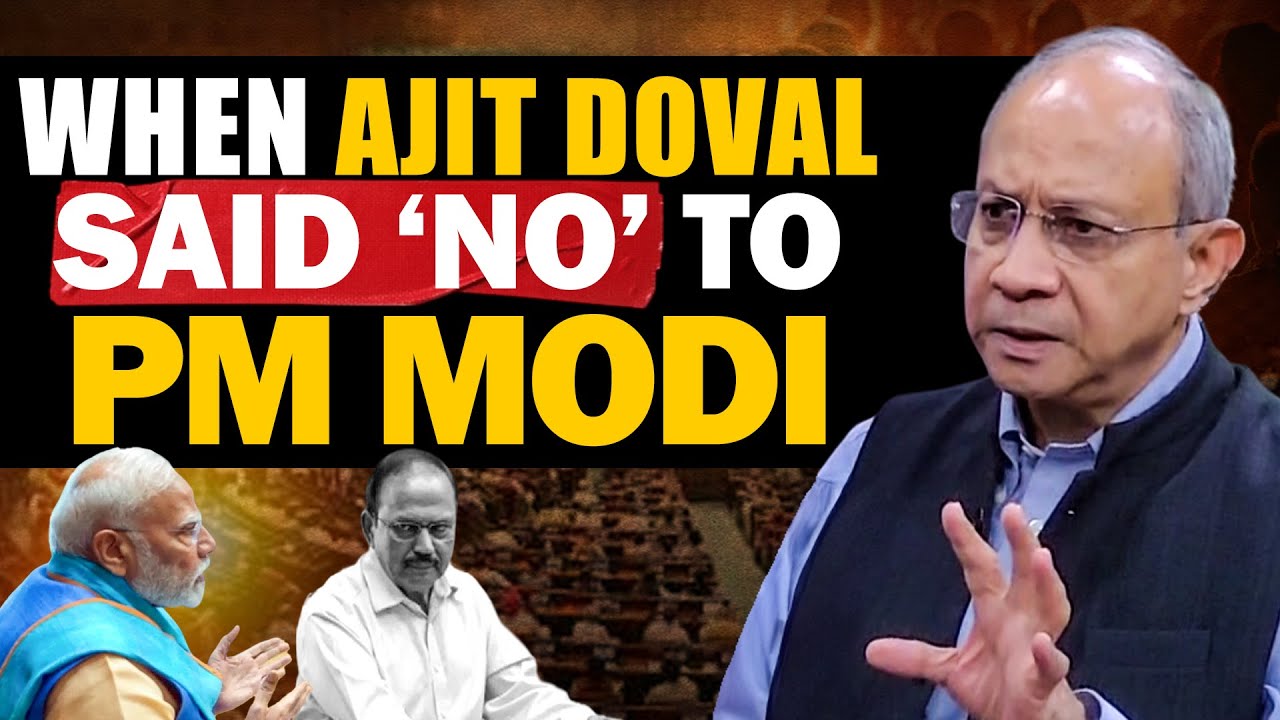The Moment Ajit Doval 'Disagreed' with PM Modi | Ex-Deputy NSA Pankaj Saran Reveals