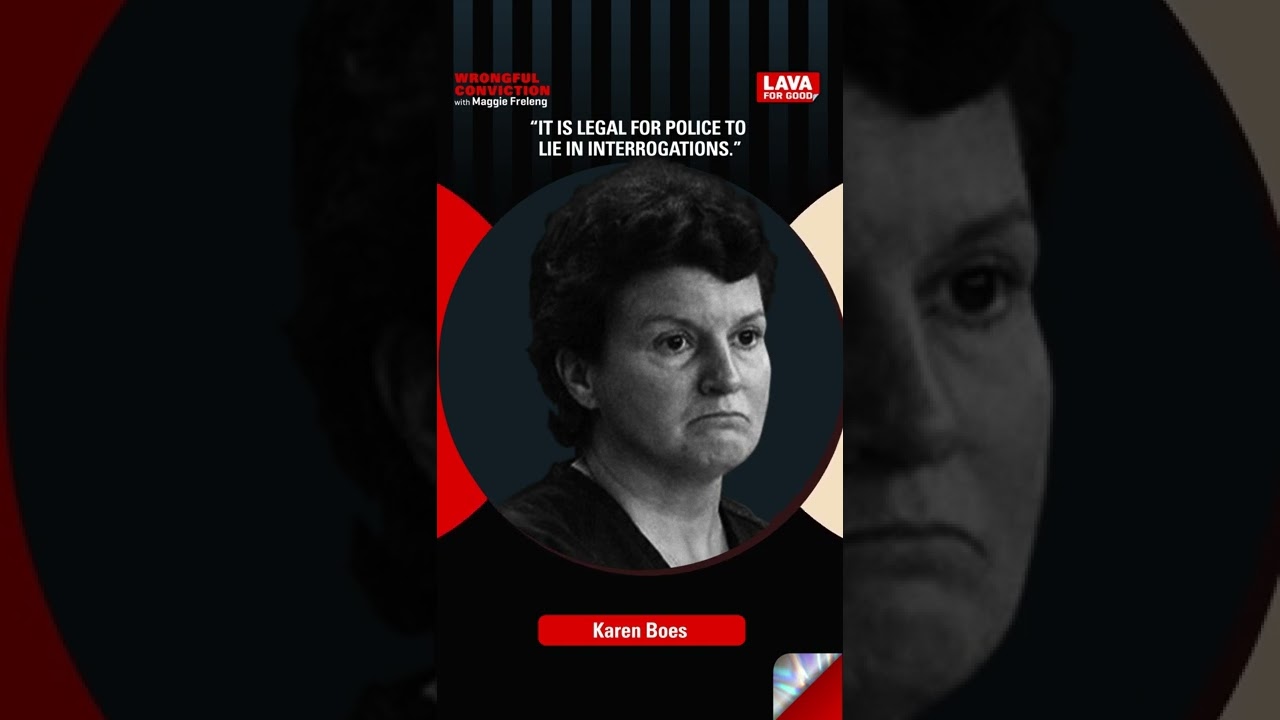 Wrongful Conviction with Maggie Freleng - Karen Boes
