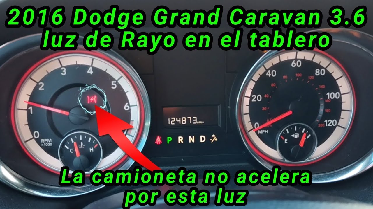 2016 Dodge Grand Caravan 3.6 Porqué aparece una luz de rayo en mi tablero ( lightning bolt )