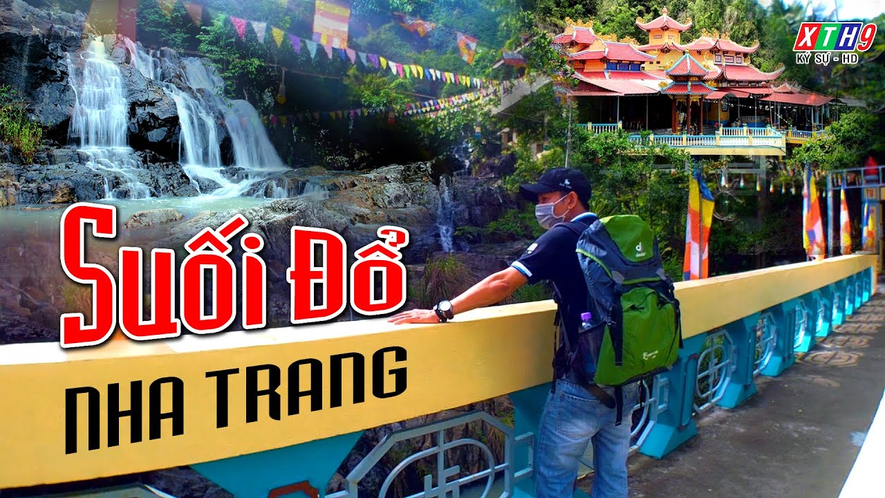 Chùa Suối Đổ Nha Trang, câu chuyện Tâm Linh Huyền Bí | Xứ Trầm Hương TV