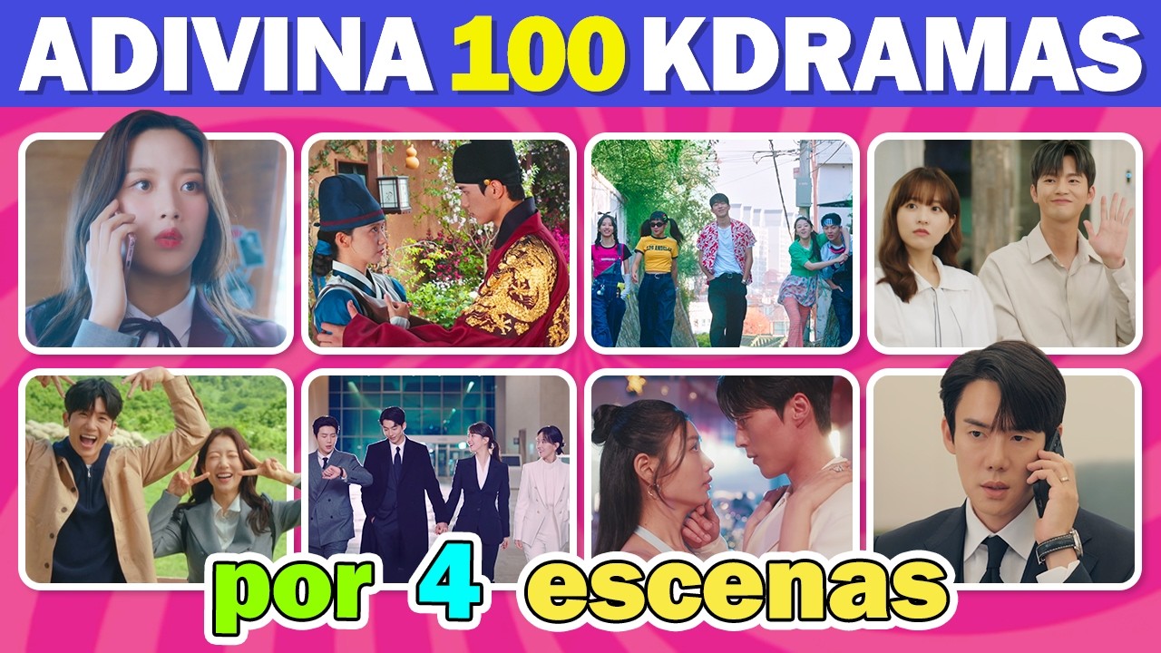 Adivina 100 K-DRAMAS por sus 4 ESCENAS ¿Cuántos DRAMAS COREANOS has visto? | Quiz KDRAMAS