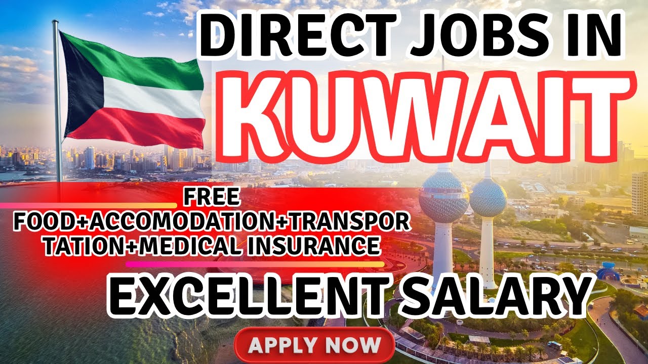How to get Jobs in Kuwait 2024 || Salary in Kuwait || Work Visa process for KUWAIT 2024