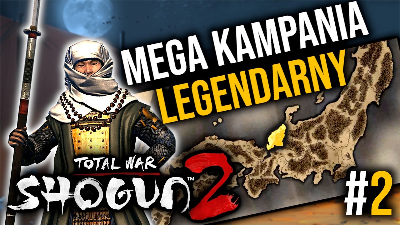 MEGA KAMPANIA IKKO IKKI *LEGENDARNY* - Nadchodzi Czas Katany! | Total War: Shogun 2 | #2