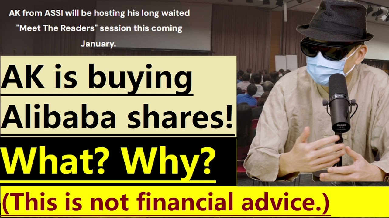 AK is investing in Alibaba! What? Why? How?