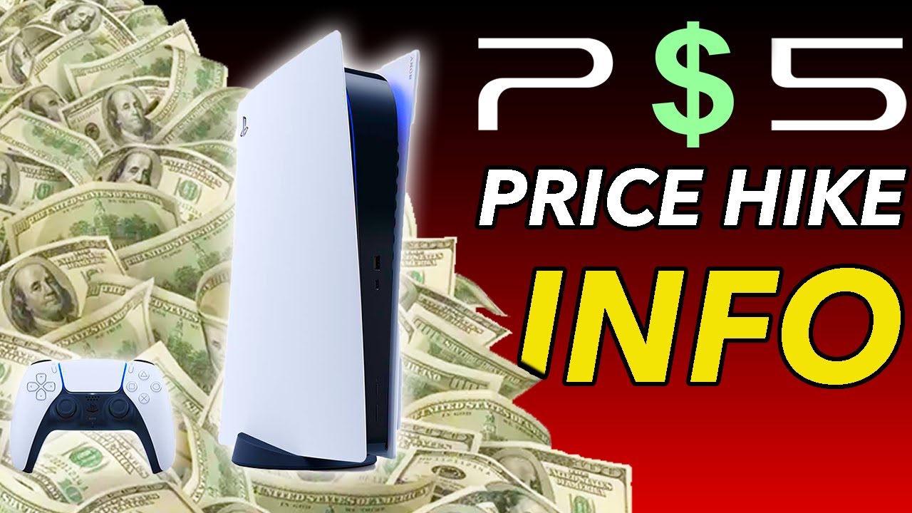 PS5 Price INCREASED in 2022! - New Pricing for PS5 & Why Did The PS5 Price Go Up?