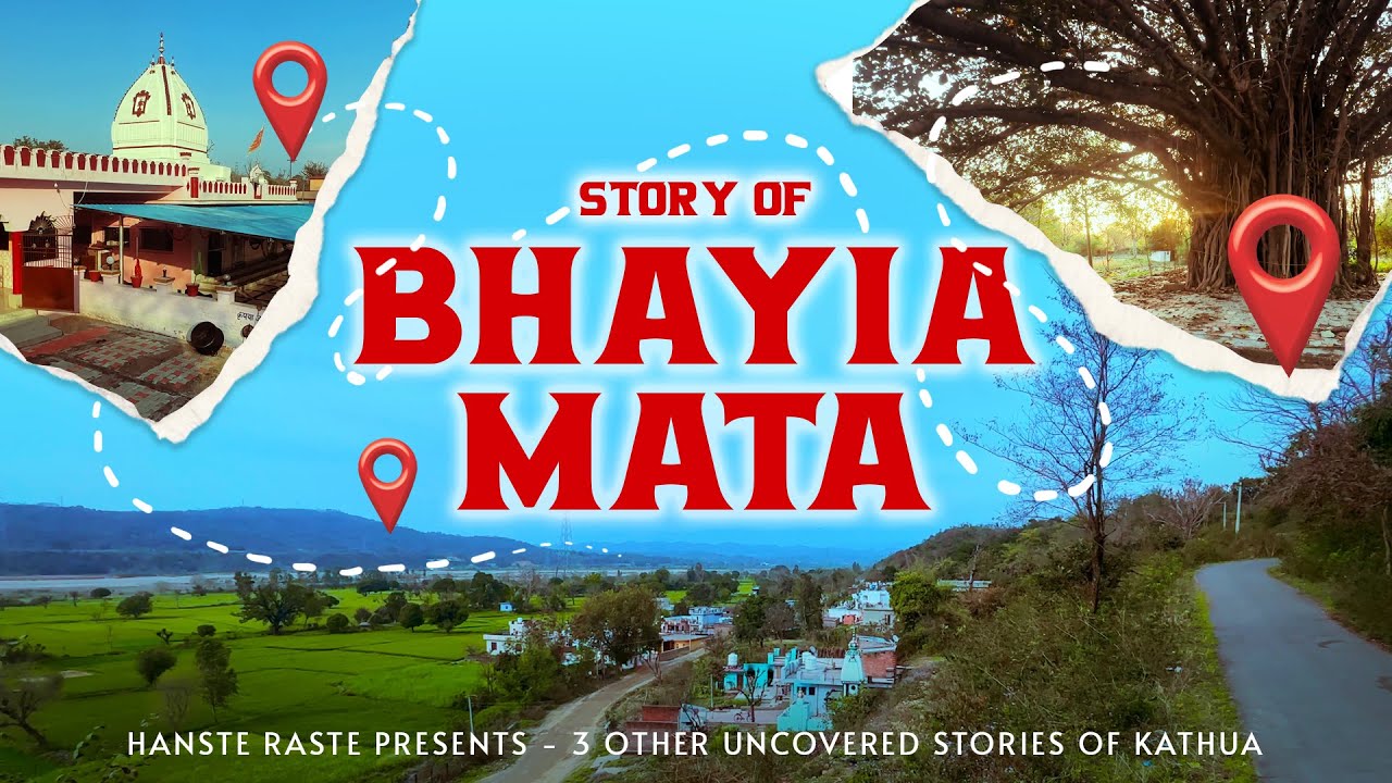 Story of Bhayia Mata Mandir I Uncovered Stories of Hiranagar | Kathua | Jammu!