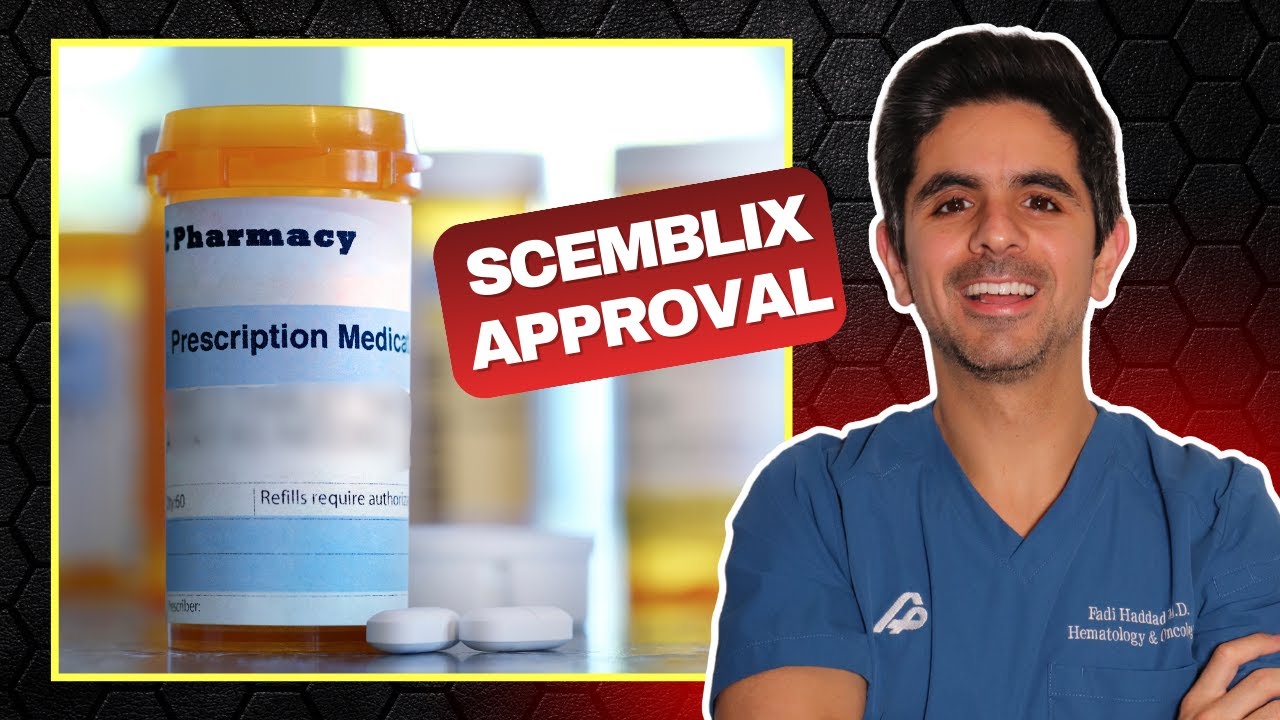 Asciminib (Scemblix) for Newly Diagnosed CML - FDA Approval
