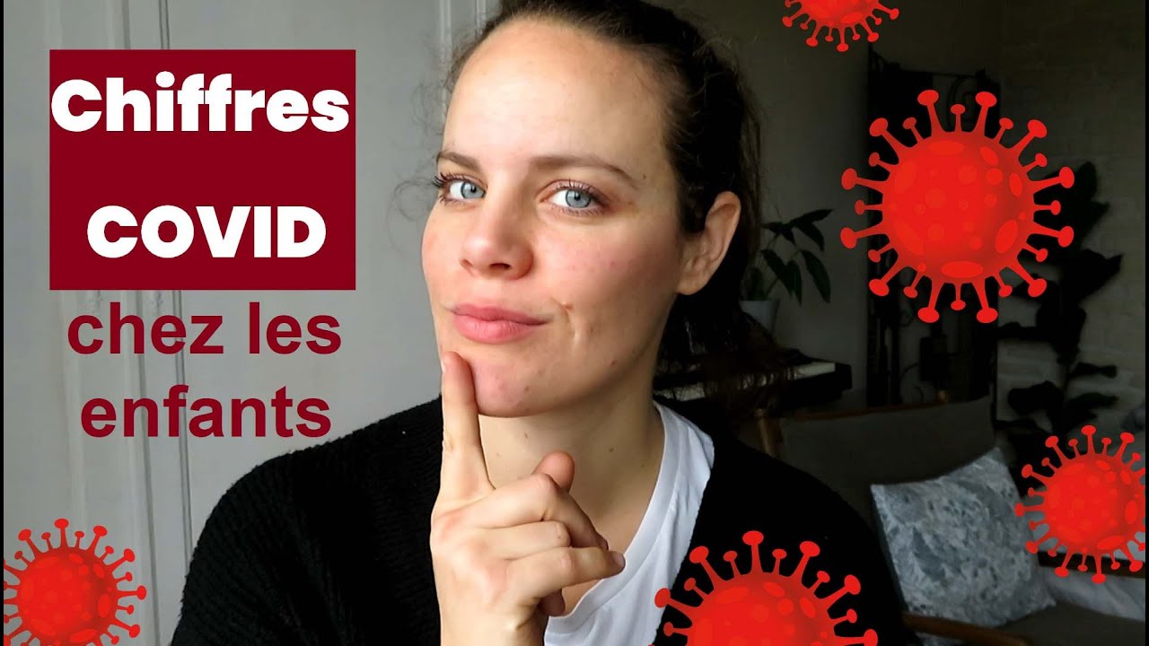 Les chiffres du COVID chez les ENFANTS après 2 ans de pandémie !