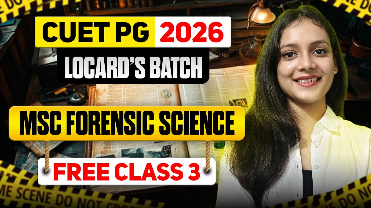 Forensic Medicine CUET PG 2026 | Lecture 3 MSc Forensic Science | Priyanshi Jain | Forensic Science