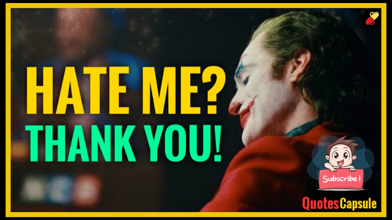 The Most Powerful Joker Quotes || Hate Quotes || Hate Me Quotes || Joker Quotes || Quotes 2021