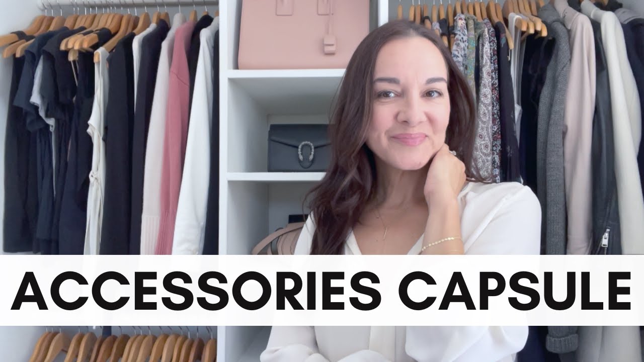 12 Essential Accessories For Your Capsule Wardrobe
