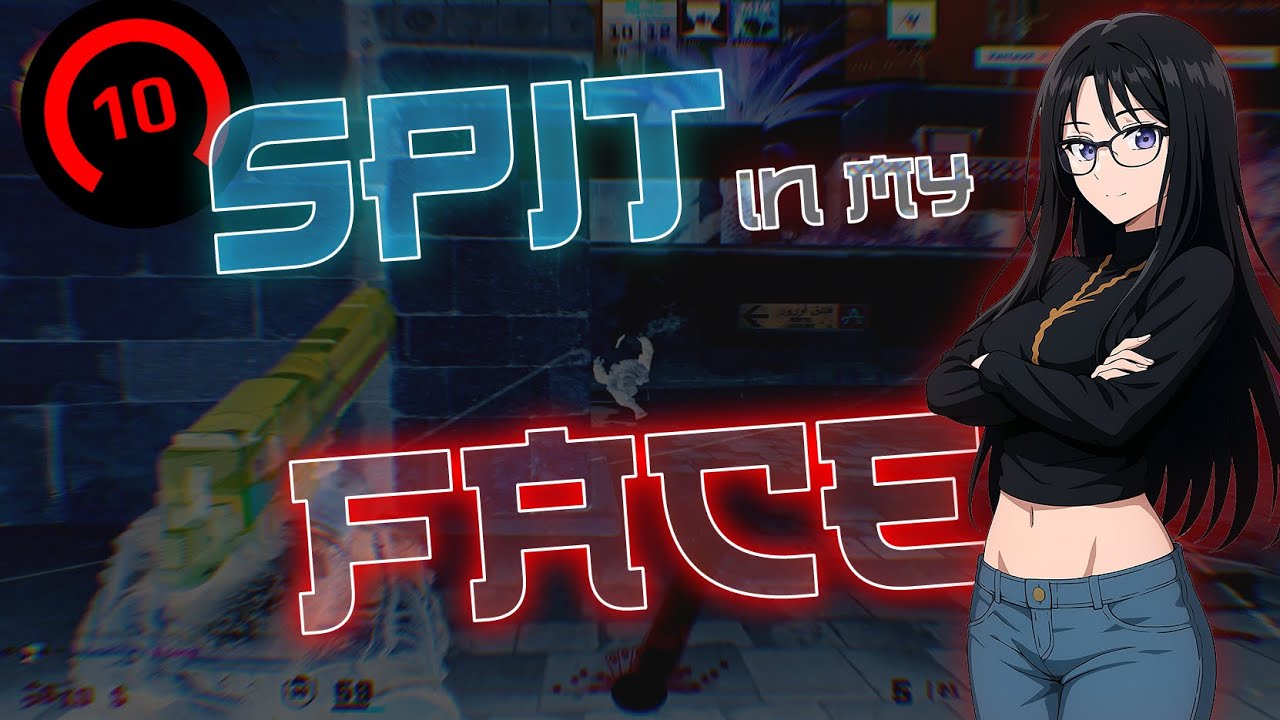 SPIT IN MY FACE! 💦 (CS2 Montage)