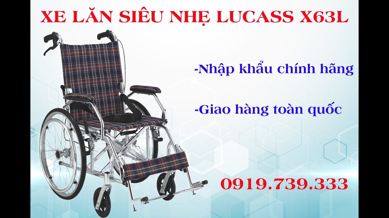 Xe lăn  LUCASS X63 và X63L