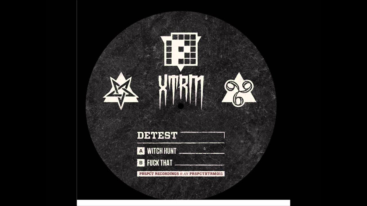 Detest-Witch Hunt