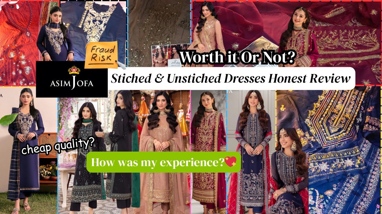 Asim Jofa Review - Stitched & Unstitched Dresses - Worth it Or Not?