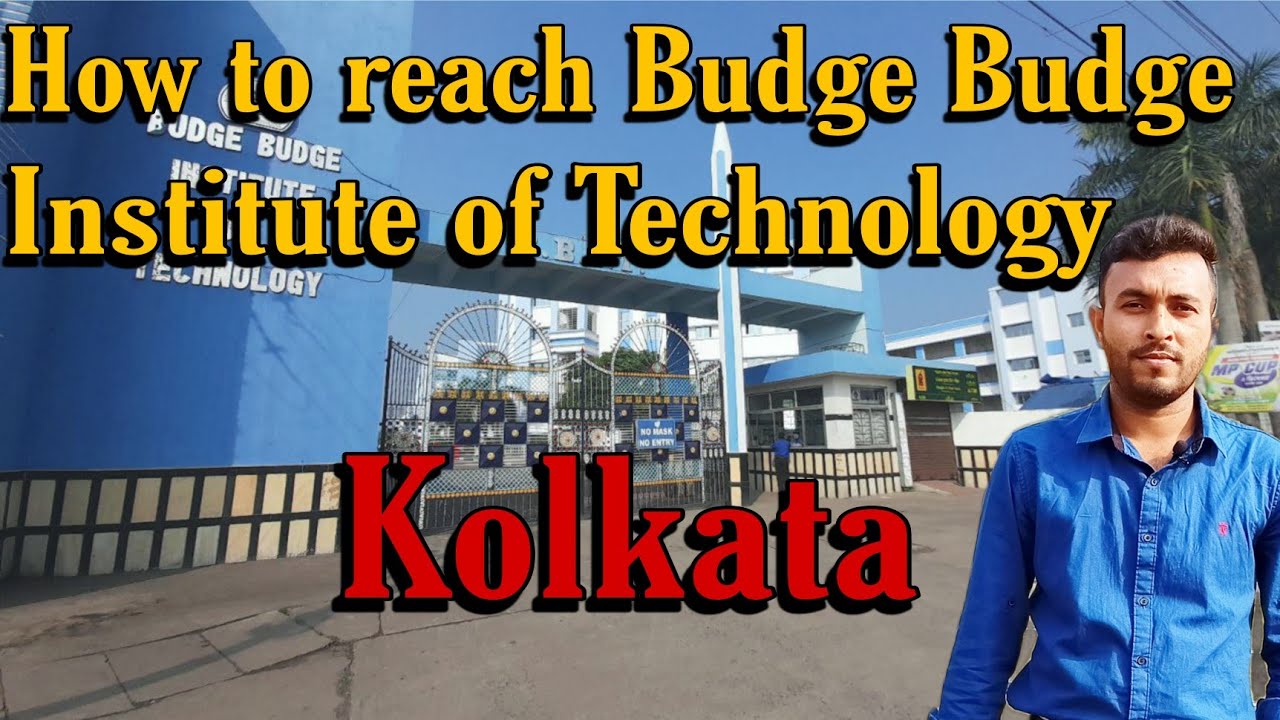 How to reach Budge Budge Institute of Technology||BBIT College Kolkata||online Exam Center Kolkata
