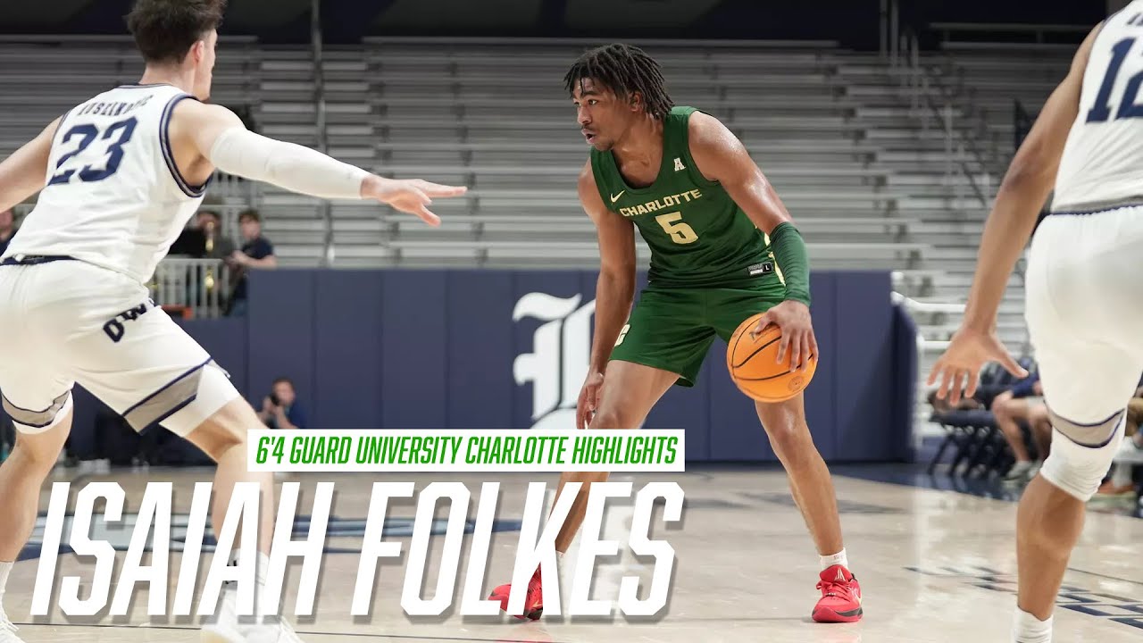 Isaiah Folkes - 6'4 Athletic Guard University of Charlotte Highlights 🚀🏀