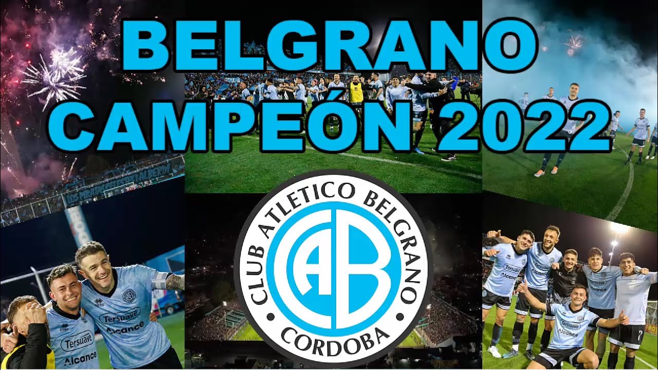 BELGRANO CAMPEÓN 2022 - TODOS LOS PARTIDOS/GOLES/RECIBIMIENTOS - CAMINO AL ASCENSO