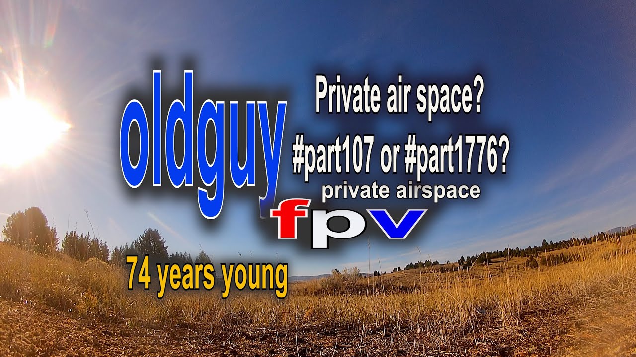 Private air space? #part107 or #part1776?  – freestyle #nostab #onepack #freestylefpv #remoteid
