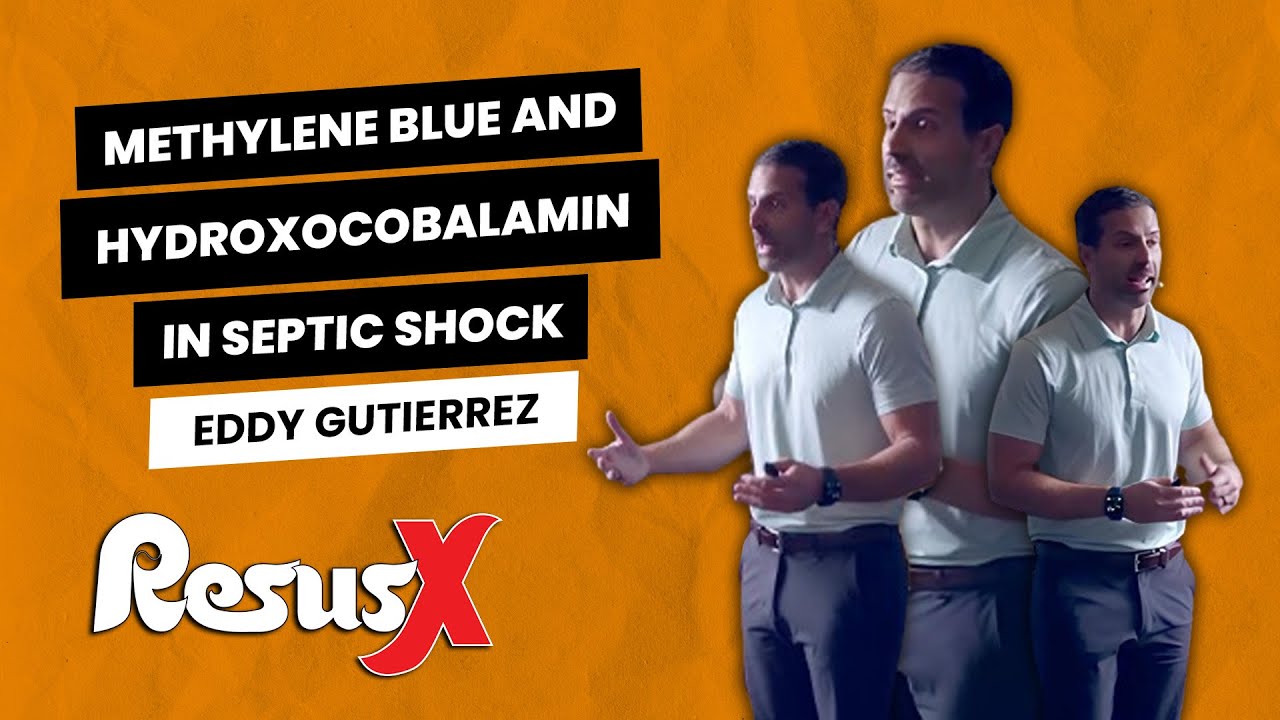 Hydroxocobalamin and Methylene Blue in Septic Shock