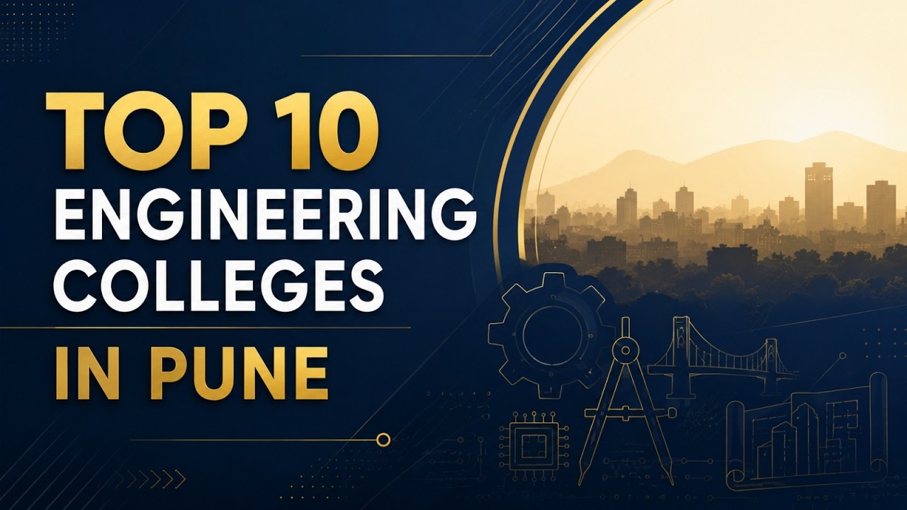 Top 10 Engineering Colleges in Pune 2026 🔥
