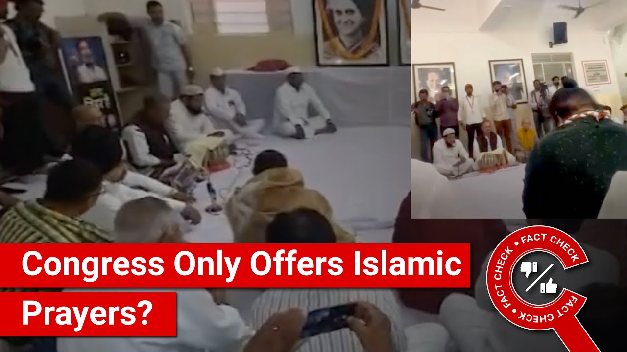 FACT CHECK: Viral Video Shows Congress Only Offering Islamic Prayers at Party Office Inauguration?