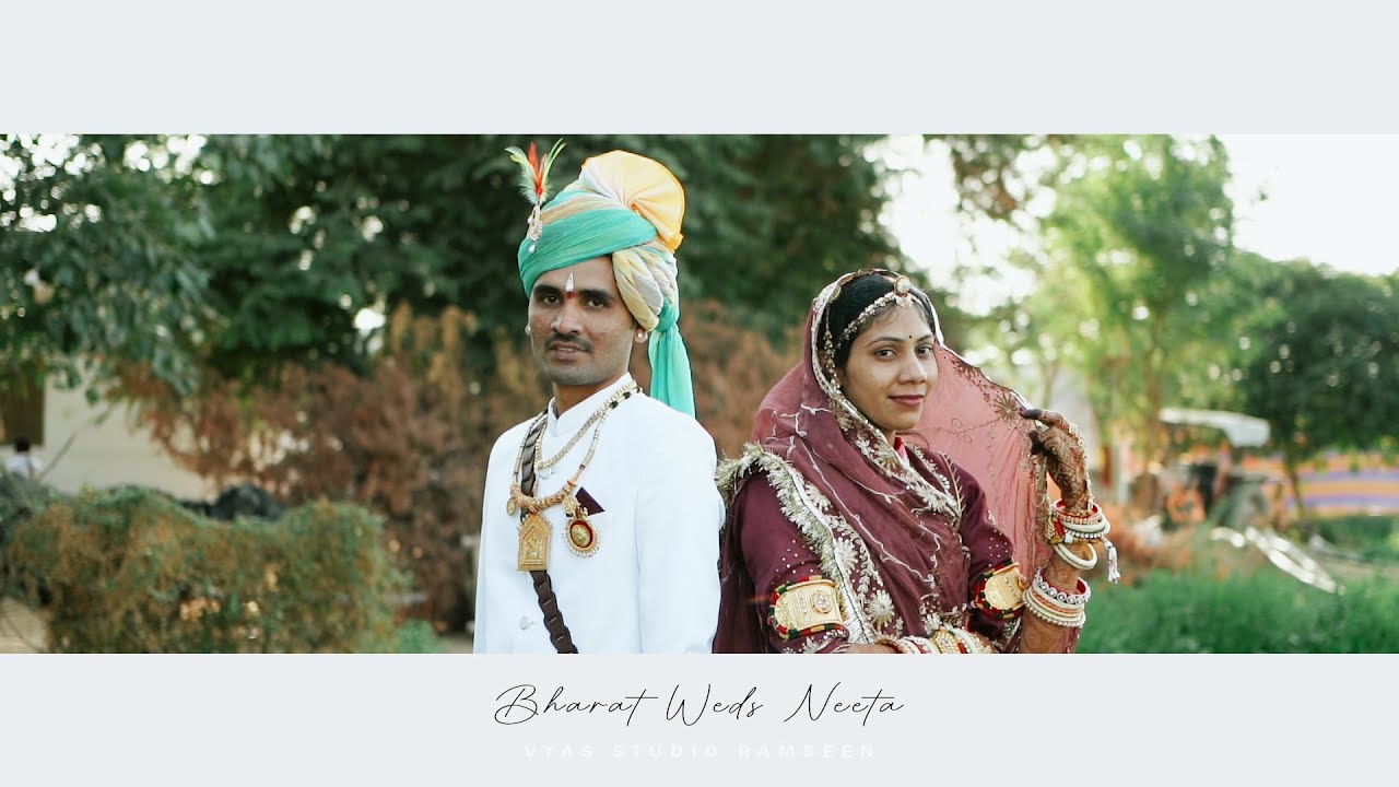 BHARAT WEDS NEETA WEDDING HIGHLIGHT ll VYAS STUDIO RAMSEEN