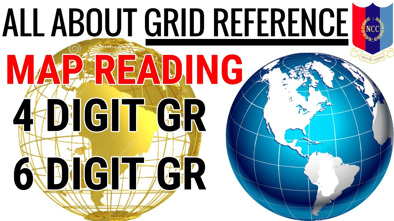 All about Grid Reference in NCC | Map Reading | 4 Digit GR & 6 Digit GR | In Hindi