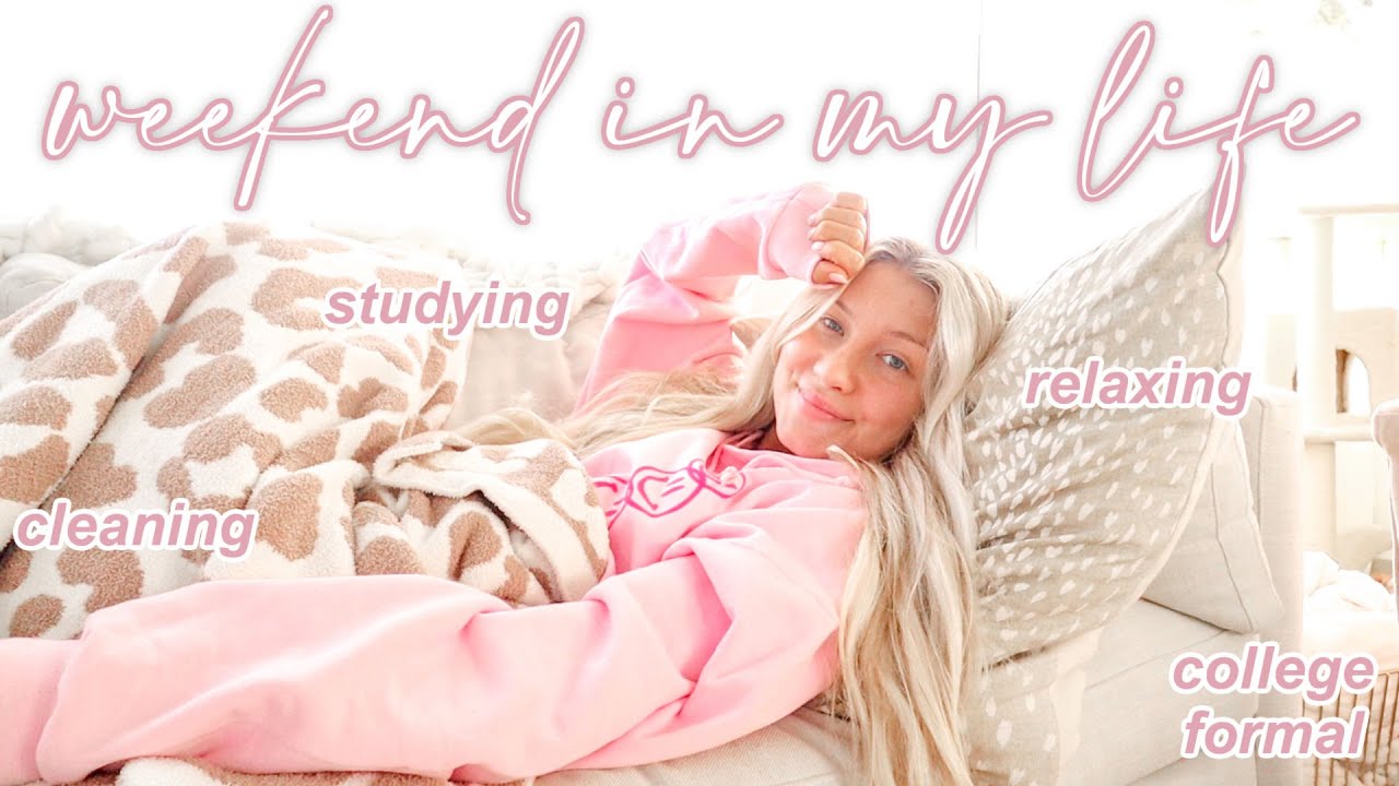 Weekend In My Life! | College Formal, Cleaning, Working at Home | Lauren Norris