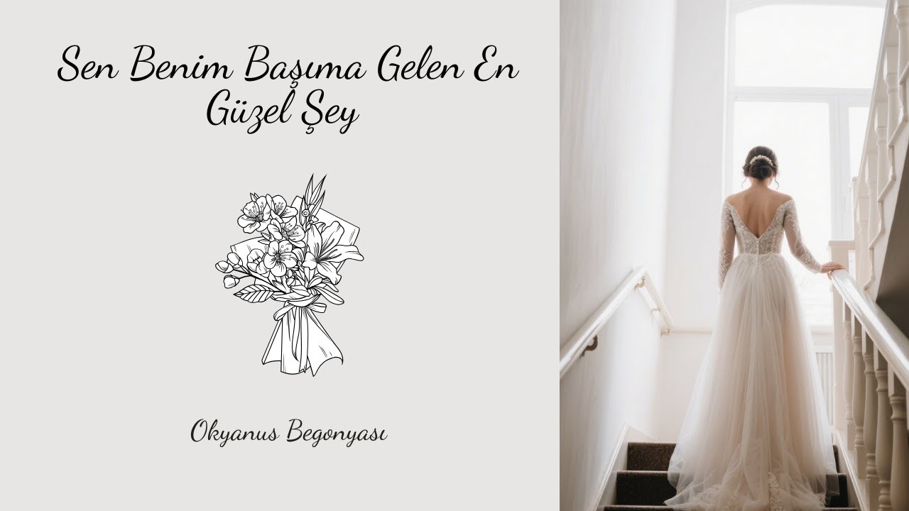 Sen Benim Başıma Gelen En Güzel Şey - Mutluluk Ömür Boyu