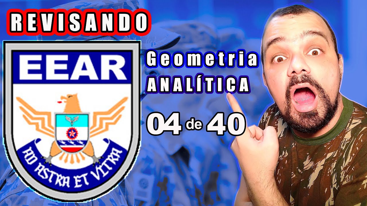 ✈ MATEM&Aacute;TICA EEAr ✈ eear | geometria anal&iacute;tica | simulado eear | matematica passo a passo ✔