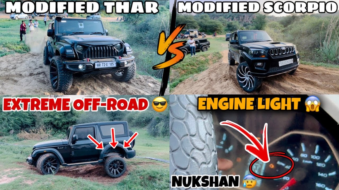 Modified Thar Vs Modified Scorpio Off-roading Battle🔥 | आज तो Engine Light😱 Aagayi Scorpio में😨