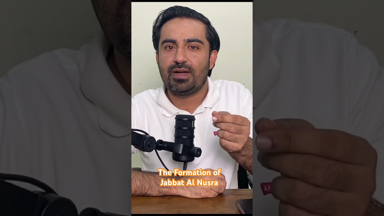 The Formation of Jabhat Al Nusra 