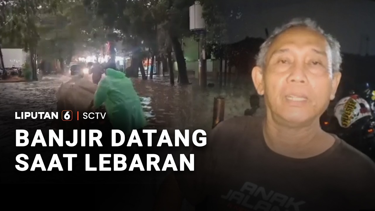 Usai Silaturahmi Lebaran, Warga Ciracas Diterjang Banjir Luapan Kali Cipinang | Liputan 6