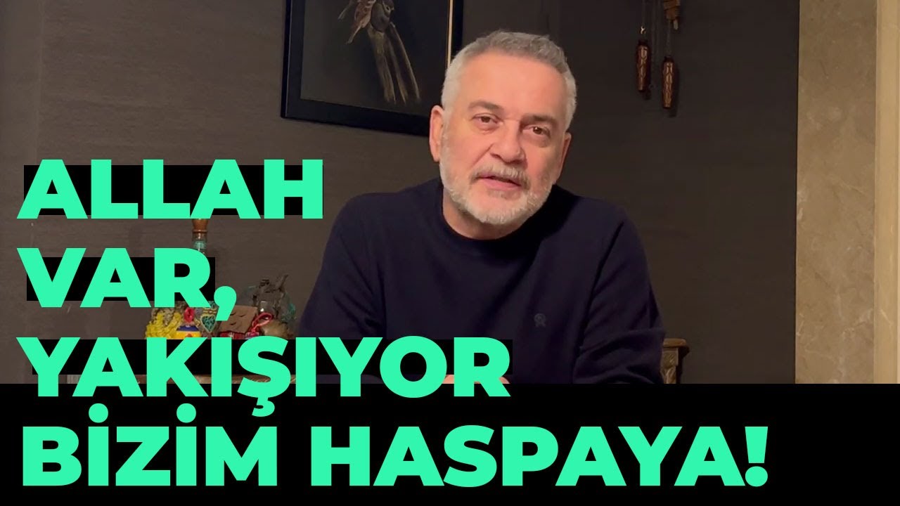 Allah Var, Yakışıyor Bizim Haspaya! Senin Ahlakın Sana, Benim Ahlakım Bana!