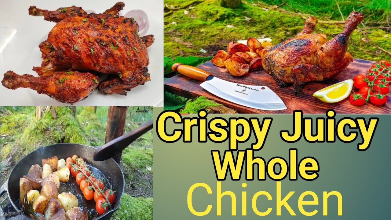 Whole Roasted Chicken Outdoor Cooking | Juicy & Crispy Open Fire Roast