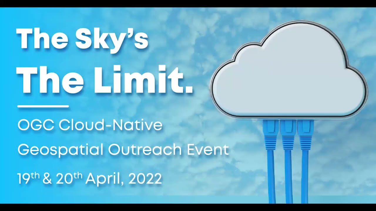 Cloud Native Geospatial Overview & Welcome Session