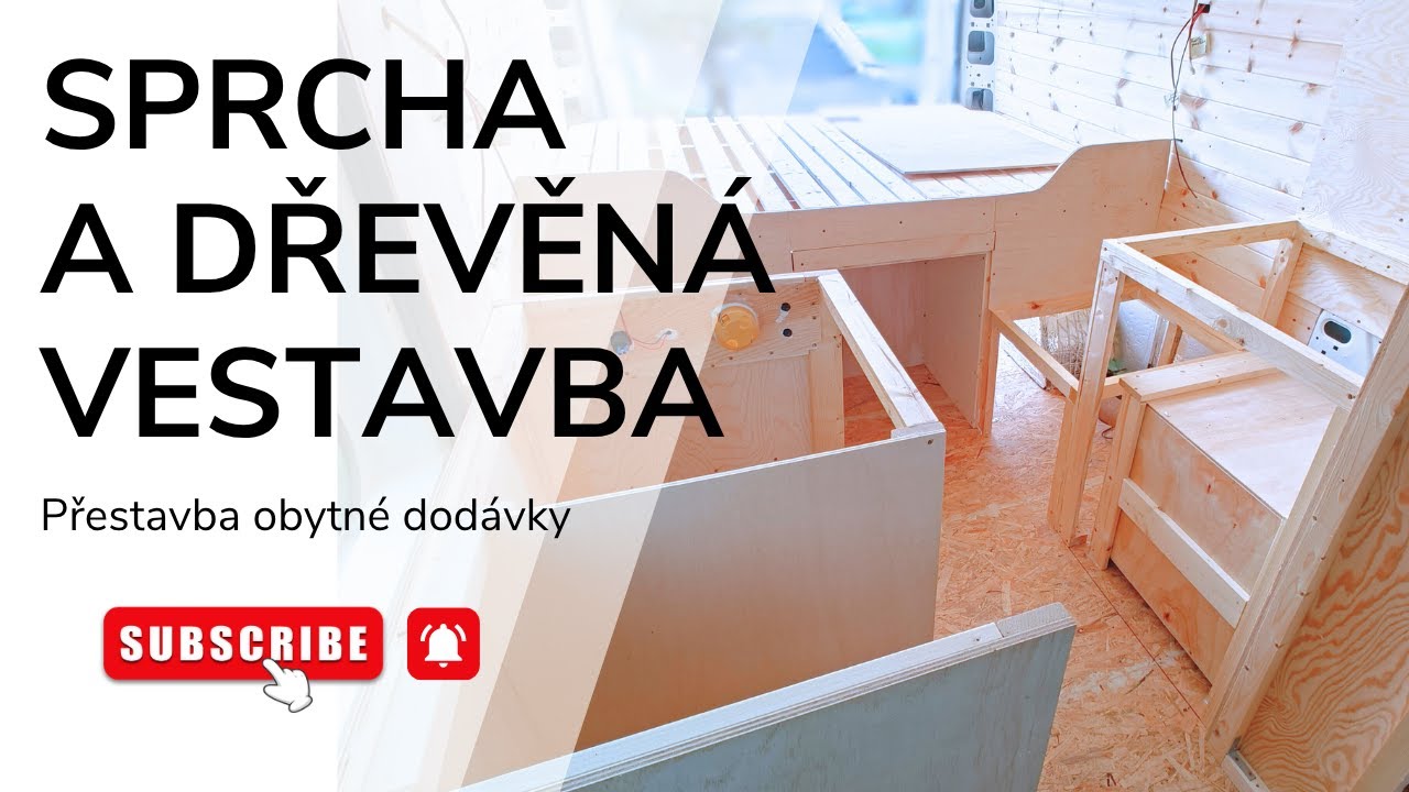 Sprcha a dřevěn&aacute; vestavba | Přestavba obytn&eacute; dod&aacute;vky
