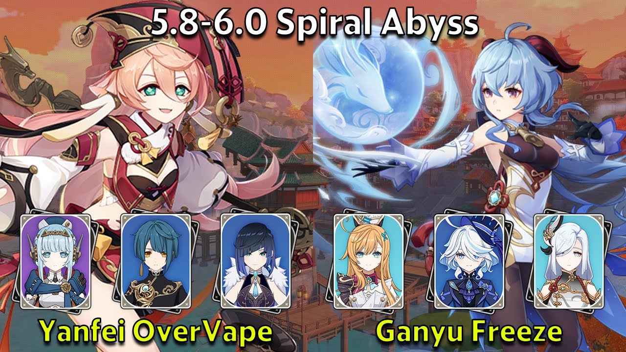 C6 Yanfei Lunar OverVape & C0 Ganyu Freeze - Genshin Impact 5.8-6.0 Spiral Abyss Full Clear