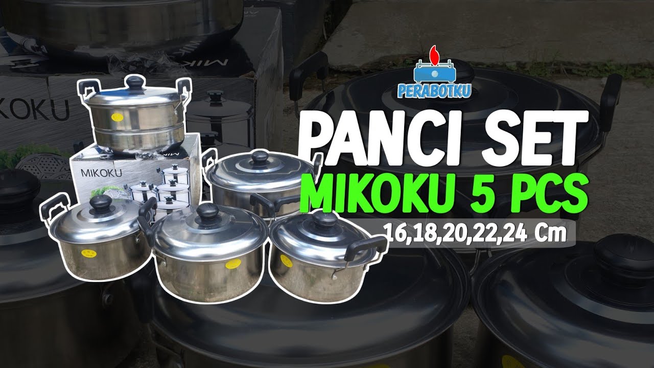 Tebalkah?! Unboxing & Review Panci Set Stainless Mikoku 5 Pcs (16,18,20,22,24 Cm)