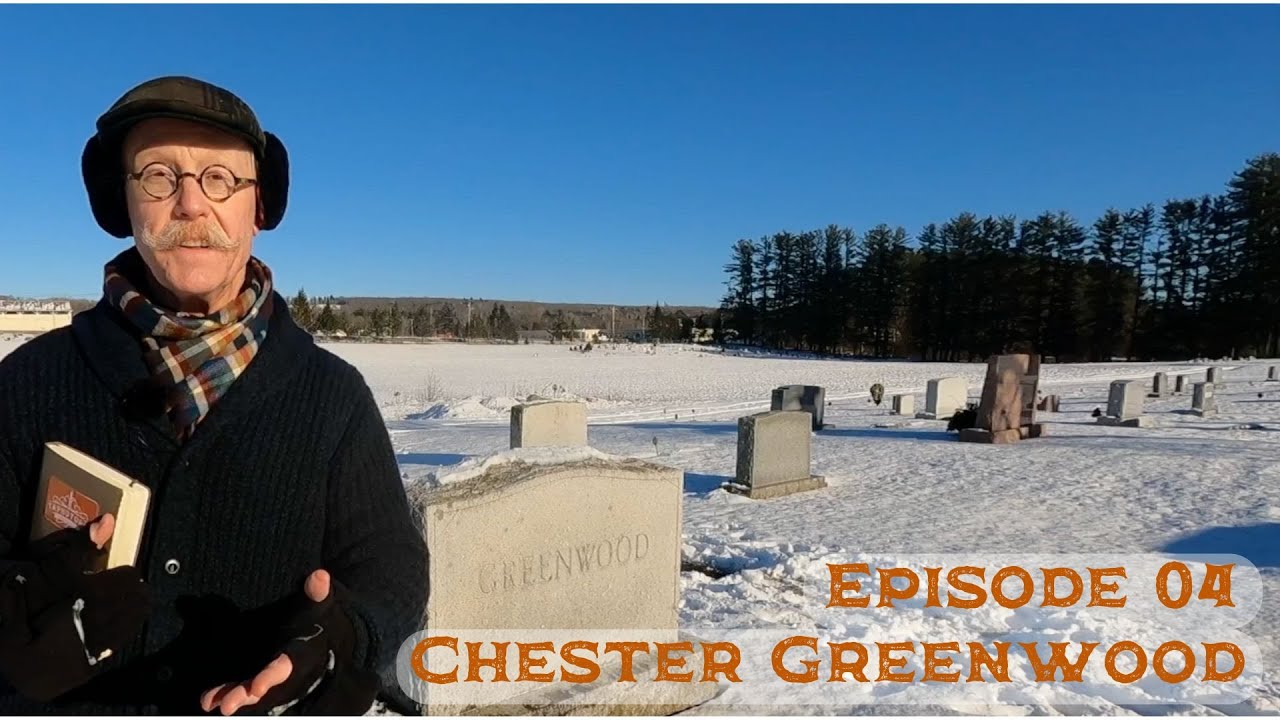 Ep 04: Chester Greenwood