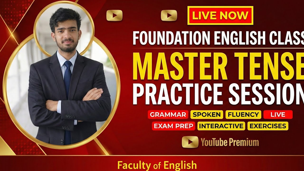 Master All Tenses Practice Session 🔥 | Foundation English Class LIVE | Grammar + Spoken