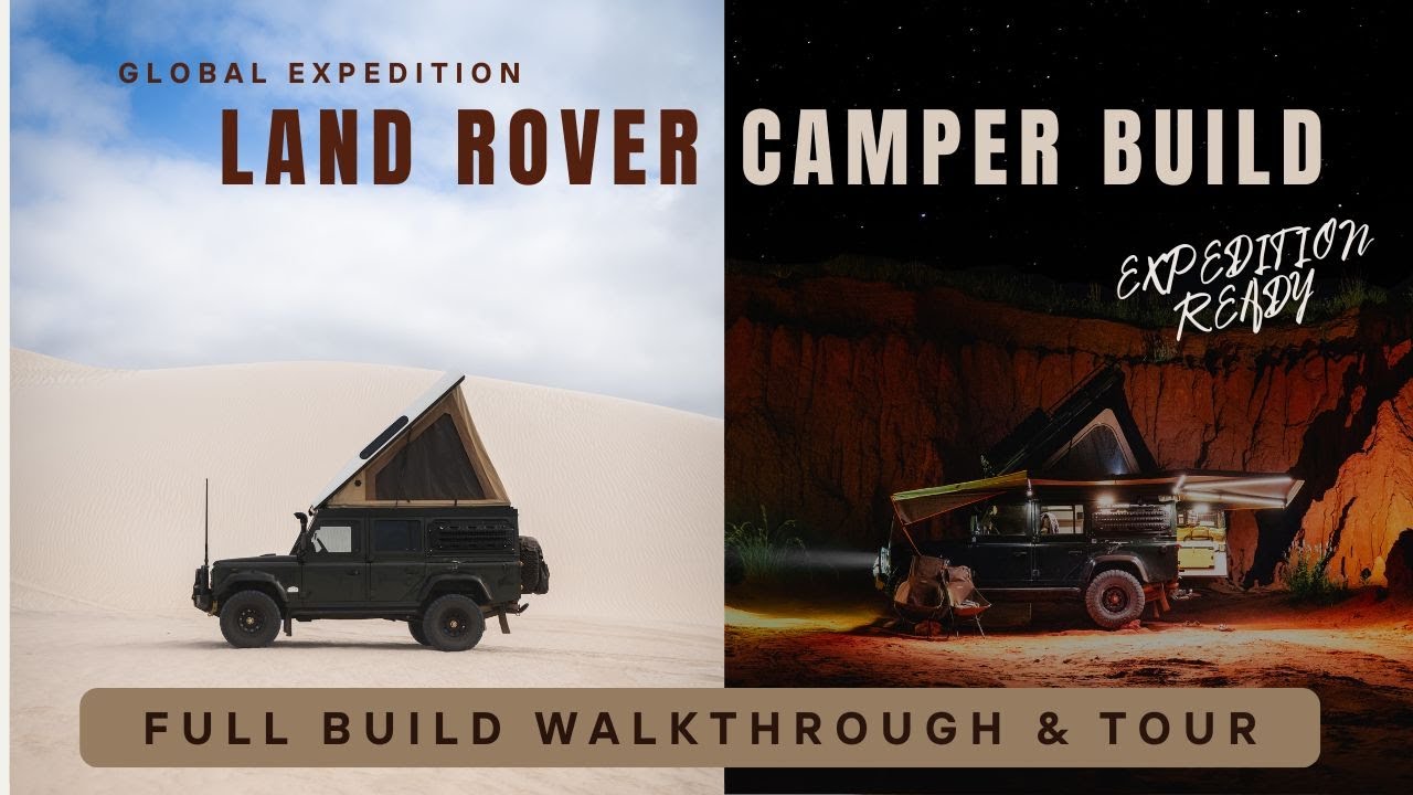 Land Rover Defender CAMPER | Full Build Tour: How we Travel the World