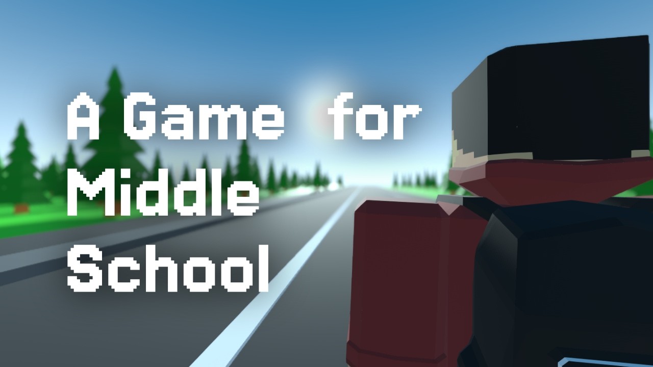Making a Whole Game for a Middle School Project