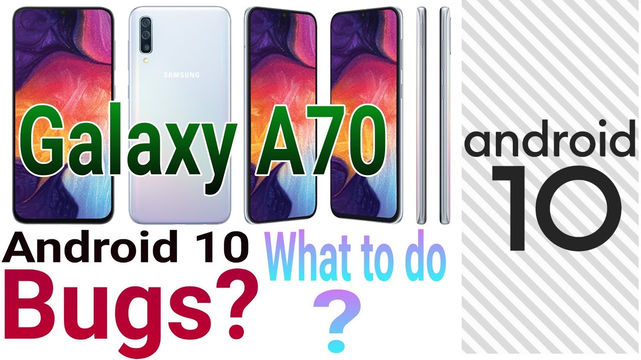 Galaxy A70 Android 10 Bugs What to do? |Samsung A70 Bugs Solution After Android 10 update|#92Mobiles