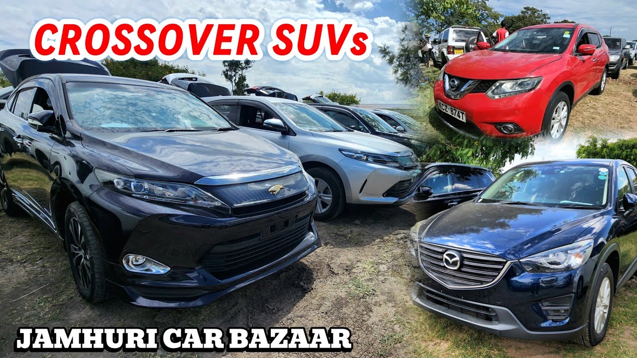 HOT DEALS ON CROSSOVER SUVs AT JAMHURI CAR BAZAAR 🚗💰🌟DON'T MISS OUT‼️
