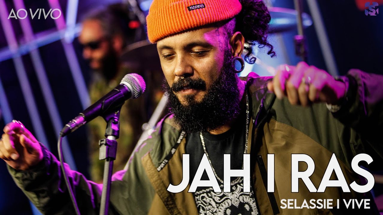 Jah I Ras - Selassie I Vive - Ao Vivo no Estúdio Showlivre 2022
